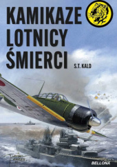 Okładka książki Kamikaze – lotnicy śmierci S. T. Kald