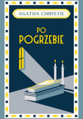 Okładka książki Po pogrzebie Agatha Christie