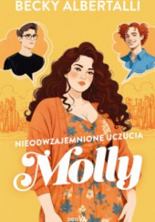 Okładka książki Nieodwzajemnione uczucia Molly Becky Albertalli