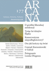 Okładka książki Arcana nr 177 Teresa Bałuk-Ulewiczowa, Kazimierz Braun, Tomasz Gabiś, Jerzy Gizella, Zbigniew Janowski, Marek Klecel, Marek Kornat, Janusz Kotański, Krzysztof Krasuski, Grzegorz Krzywak, Paweł Kuszczyński, Aleksander Litewka, Maciej Nowak, Olga Płaszczewska, Sebastian Reńca, Mikołaj Rysiewicz, Ryszard Surmacz, Stefan Zabierowski, Maciej Zakrzewski