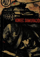 Okładka książki Koniec Samurajów Wacław Malten