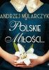 Polskie miłości...