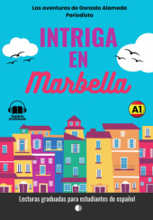 Okładka książki Intriga en Marbella. Hiszpańska przygoda J. Fragoso