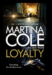 Okładka książki Loyalty Martina Cole