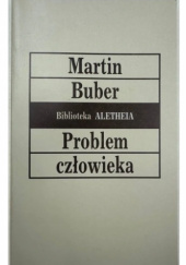 Okładka książki Problem człowieka Martin Buber