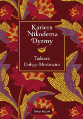 Okładka książki Kariera Nikodema Dyzmy Tadeusz Dołęga-Mostowicz