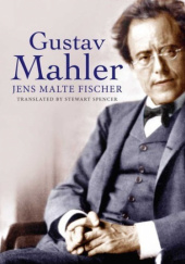 Okładka książki Gustav Mahler Jens Malte Fischer