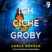 Okładka książki Ich ciche groby Carla Kovach