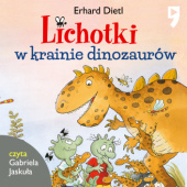 Okładka książki Lichotki w krainie dinozaurów. Tom 11 Erhard Dietl