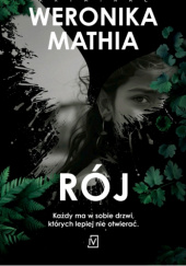 Rój - Weronika Mathia