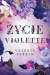 Życie Violette