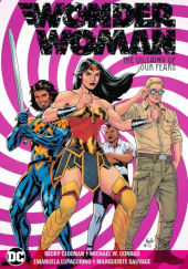 Wonder Woman: The Villainy of Our Fears