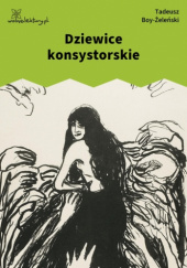 Okładka książki Dziewice konsystorskie Tadeusz Boy-Żeleński