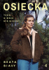 Osiecka. Tego o mnie nie wiecie