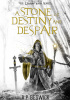 Okładka książki A Stone Of Destiny And Despair Adam Beswick