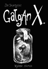 Okładka książki Gałgan X Wojciech Nelec, Jan Skarżyński