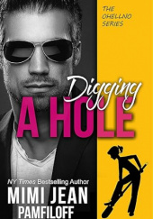 Okładka książki Digging a hole Mimi Jean Pamfiloff