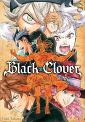 Okładka książki Black Clover #8 Yuki Tabata