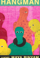 Okładka książki Hangman autorstwa Maya Binyam