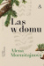 Las w domu