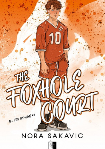 The Foxhole Court - Nora Sakavic | Książka w Lubimyczytac.pl - Opinie ...