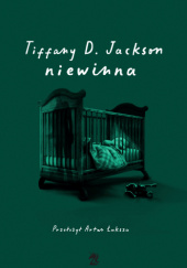 Okładka książki Niewinna Tiffany D. Jackson