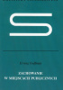 Okładka książki Zachowanie w miejscach publicznych Erving Goffman