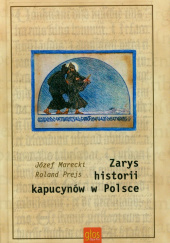 Okładka książki Zarys historii kapucynów w Polsce Roland Prejs