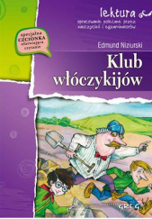 Okładka książki Klub włóczykijów czyli trzynaście przygód stryja Dionizego - Edmund Niziurski