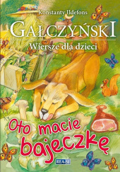 Oto macie bajeczkę Wiersze dla dzieci