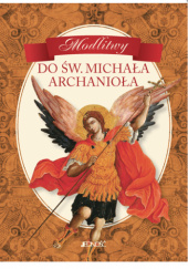 Modlitwy do św. Michała Archanioła