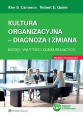 Okładka książki Kultura organizacyjna Diagnoza i zmiana Model wartości konkurujących