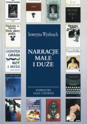 Okładka książki Narracje małe i duże Seweryna Wysłouch