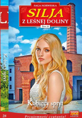 Okładka książki Silja z Leśnej Doliny Tom.28 Kobiecy spryt Yvonne Andersen