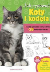 Okładka książki Jak rysować Koty i kocięta autorstwa Robbin Cuddy