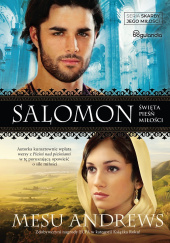 Okładka książki Salomon Święta pieśń miłości Skarby Jego miłości Mesu Andrews
