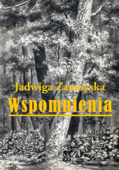 Okładka książki Wspomnienia Jadwiga Zamoyska