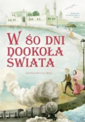 Okładka książki W 80 dni dookoła świata Giada Francia