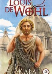 Okładka książki Skała Louis de Wohl