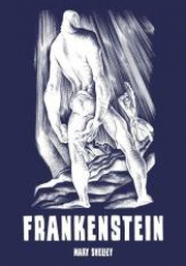 Okładka książki Frankenstein, czyli współczesny Prometeusz Mary Shelley