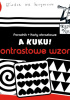 Okładka książki A kuku! Kontrastowe wzory Poradnik + karty obrazkowe Anna Zych