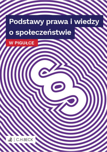 Podstawy prawa i wiedzy o społeczeństwie w pigułce - praca zbiorowa