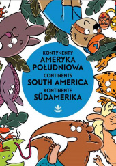 Kontynenty Ameryka Południowa