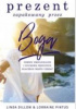 Okładka książki Prezent zapakowany przez Boga Linda Dillow,&nbsp;Pintus Lorraine