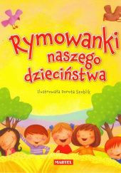 Okładka książki Rymowanki naszego dzieciństwa autora Jan Krzysztof Siejnicki, 9788363546052