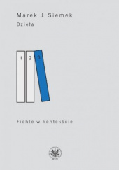 Okładka książki Fichte w kontekście Marek Siemek
