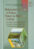 Okładka książki Białorusini i Litwini w Polsce Polacy na Białorusi i Litwie Uwarunkowania współczesnych stosunków między większością i mniejszościami narodowymi. Cezary Żołędowski