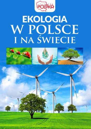 ekologia-w-polsce-i-na-wiecie-praca-zbiorowa-ksi-ka-w