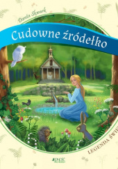 Cudowne źródełko Legenda świętokrzyska