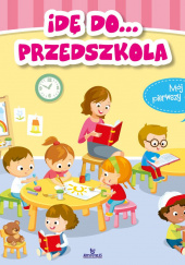 Okładka książki Idę do przedszkola Katarzyna Kmieć-Krzewniak